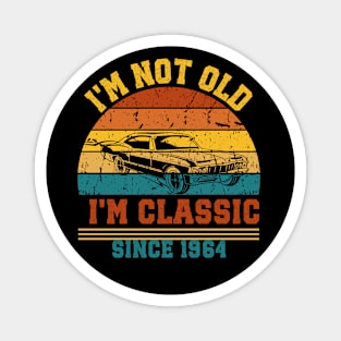 I'm not old - I'm classic Magnet